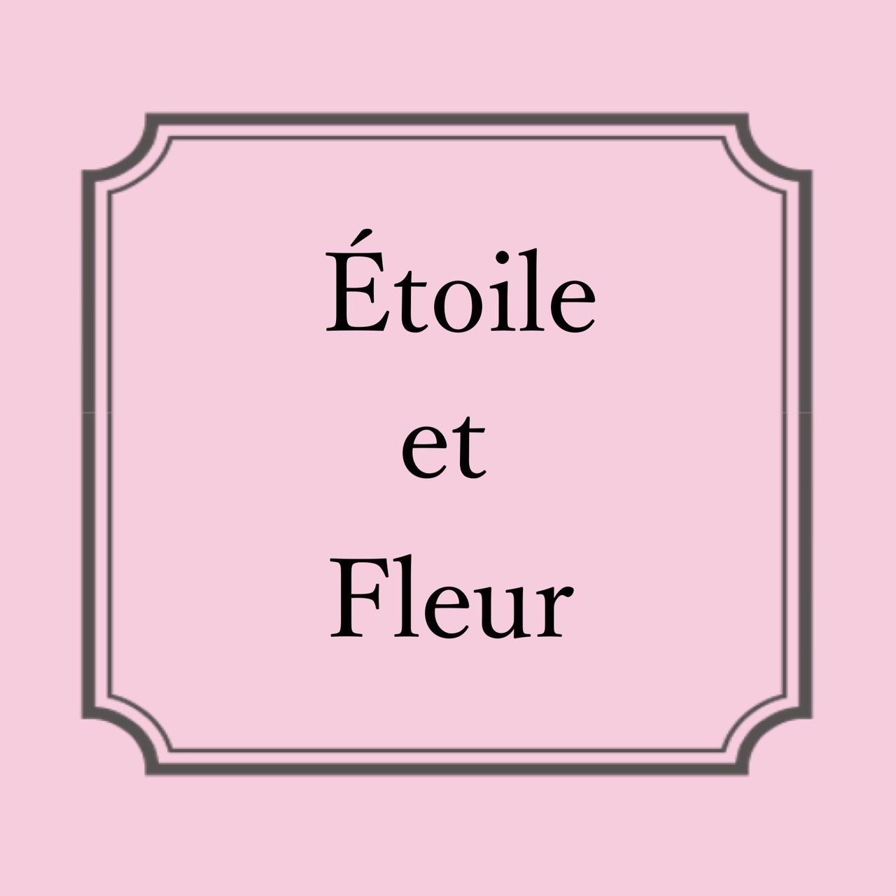 Étoile et Fleur（エトワールエフルール）